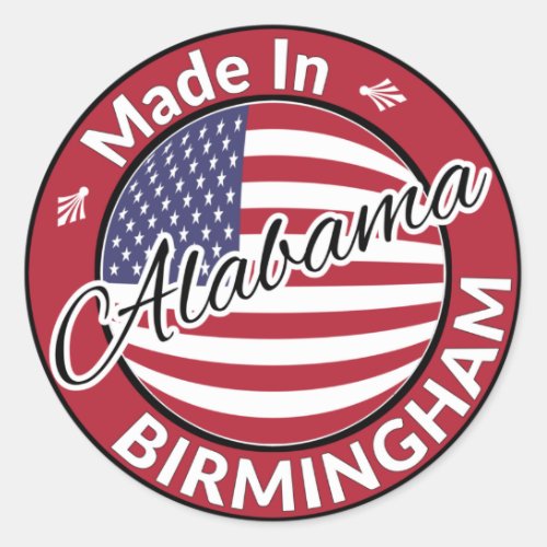 Made in Birmingham Alabama Stars and Stripes Flag Classic Round Sticker