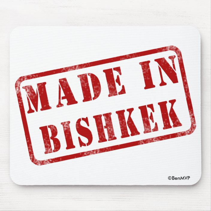 Made in Bishkek Mouse Pad