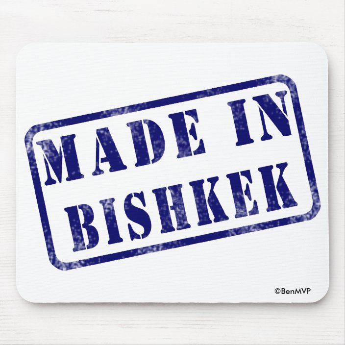 Made in Bishkek Mousepad