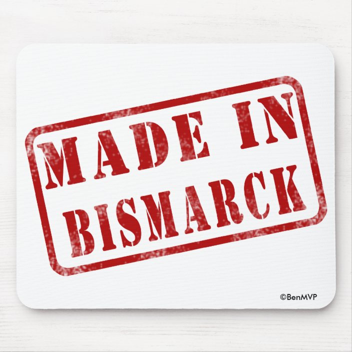 Made in Bismarck Mousepad