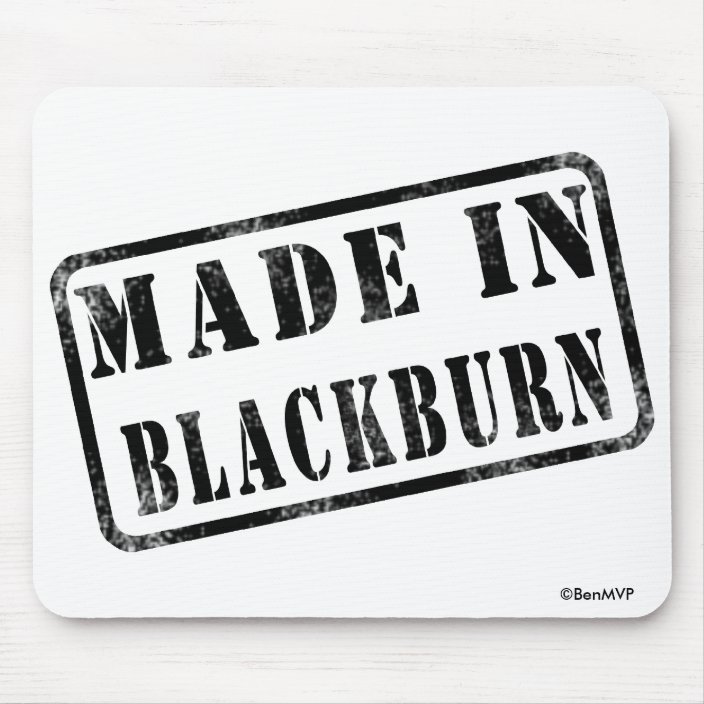 Made in Blackburn Mousepad