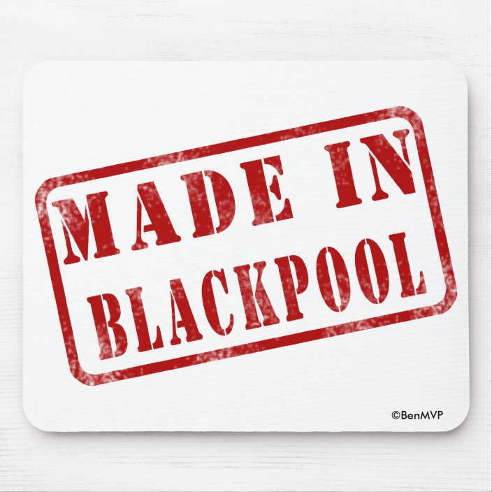 Made in Blackpool Mousepad
