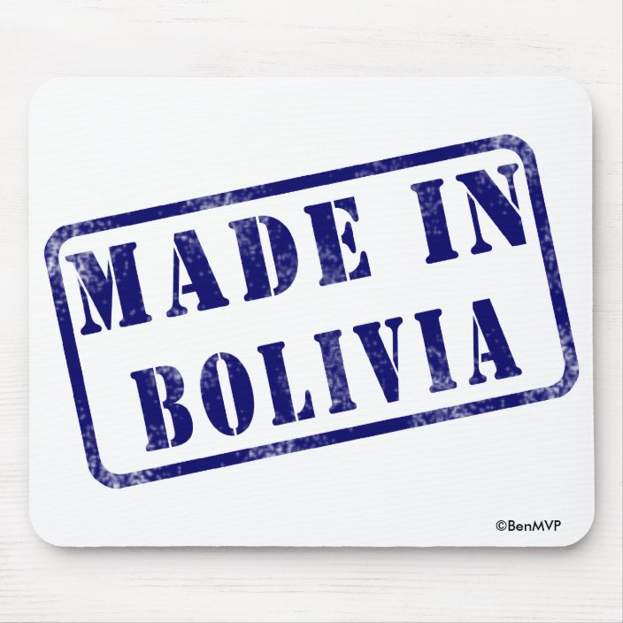 Made in Bolivia Mousepad