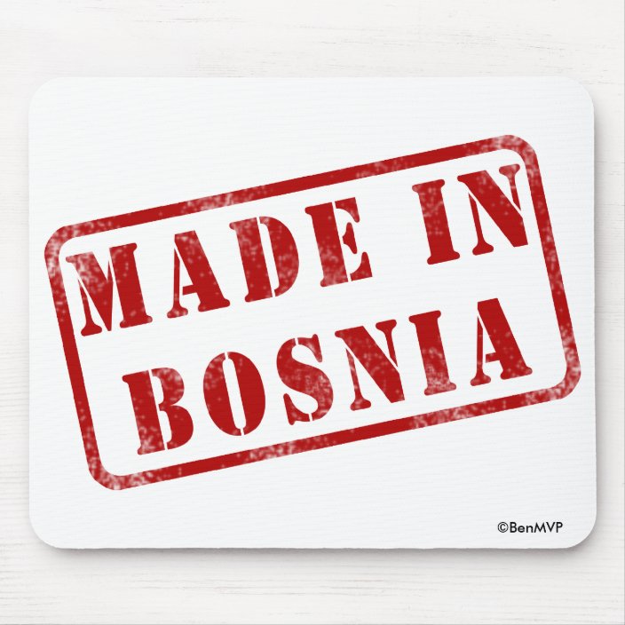 Made in Bosnia Mousepad