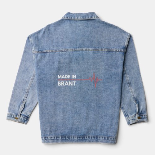 Made In Brant Ontario Canada Place Of Birth Hometo Denim Jacket