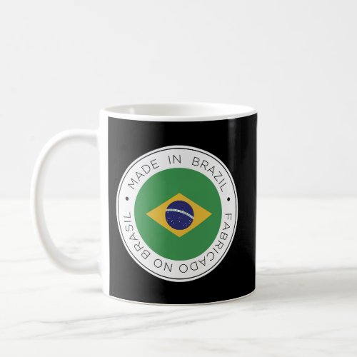 Made In Brazil Flag Coffee Mug