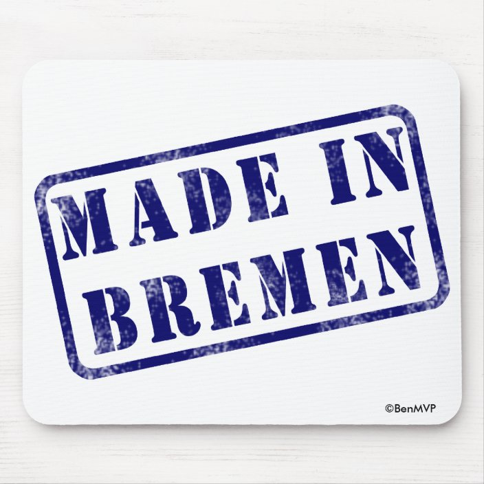 Made in Bremen Mouse Pad