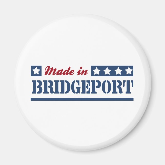 Made in Bridgeport Magnet (Front)