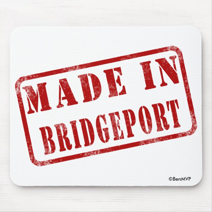 Made in Bridgeport Mousepad