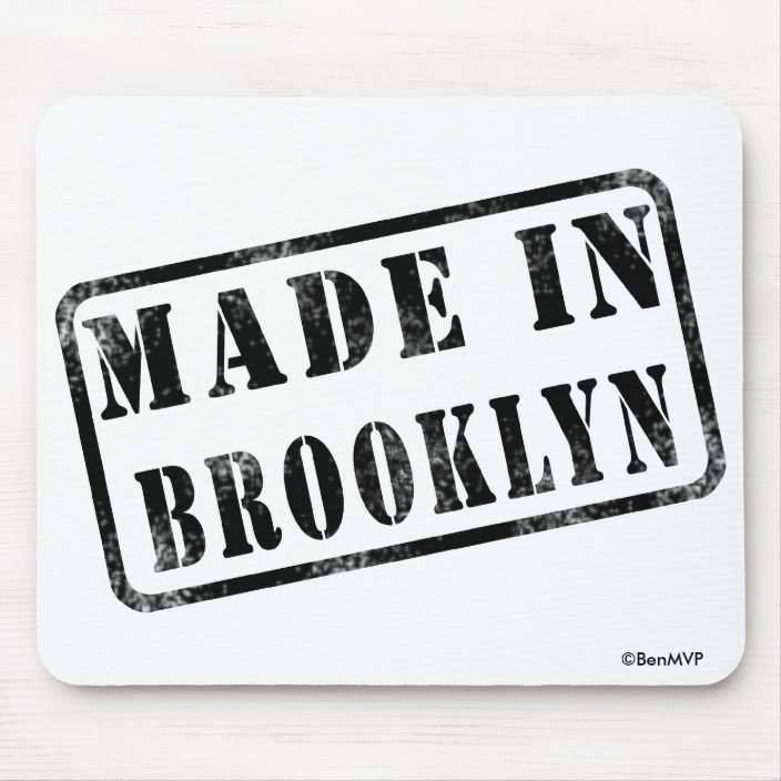 Made in Brooklyn Mousepad