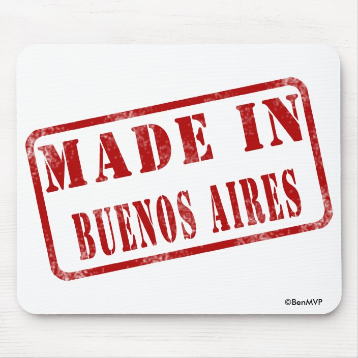 Made in Buenos Aires Mouse Pad