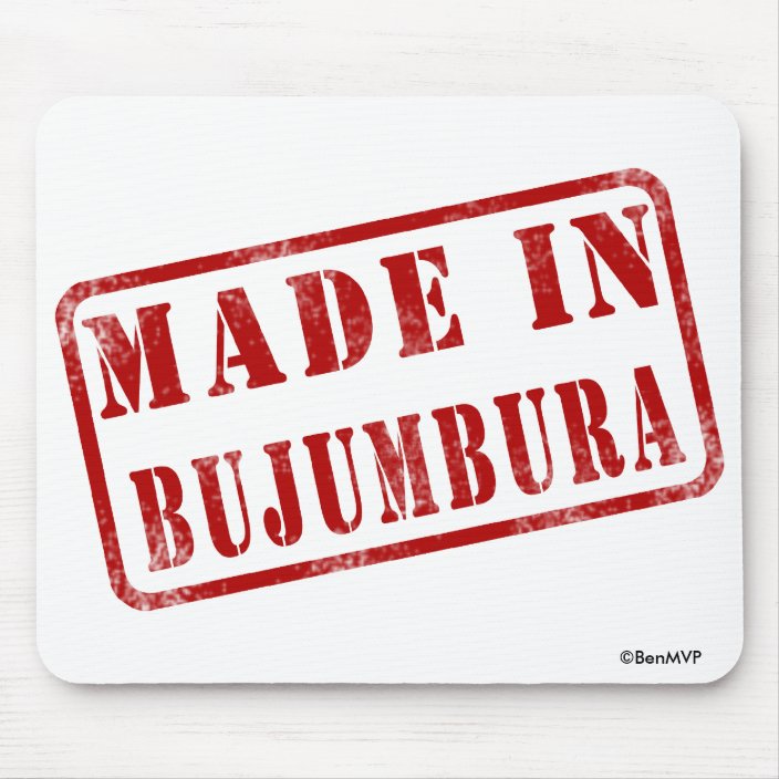 Made in Bujumbura Mouse Pad