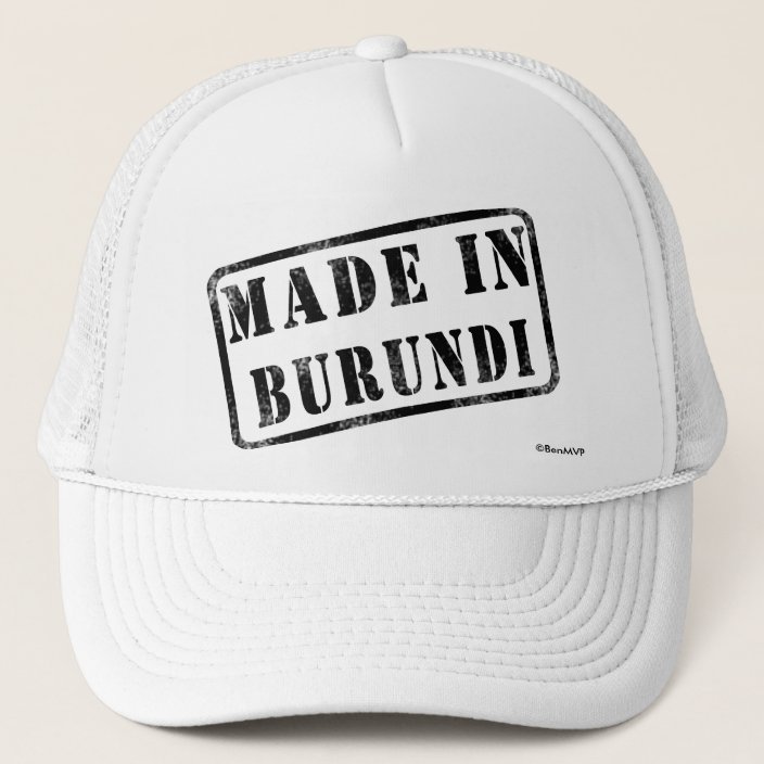 Made in Burundi Trucker Hat