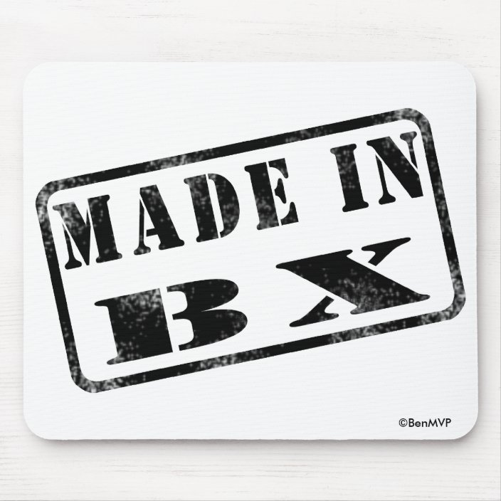 Made in BX Mousepad