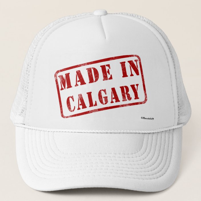Made in Calgary Hat