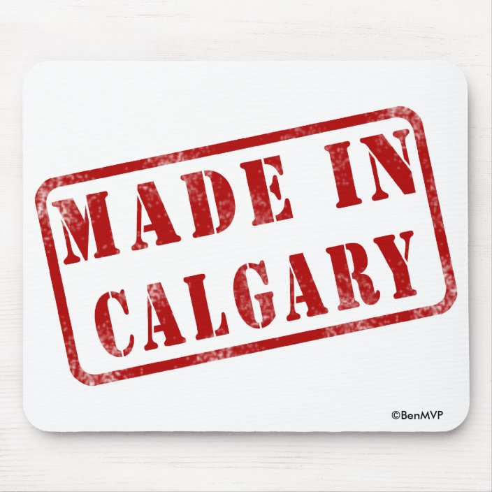 Made in Calgary Mouse Pad