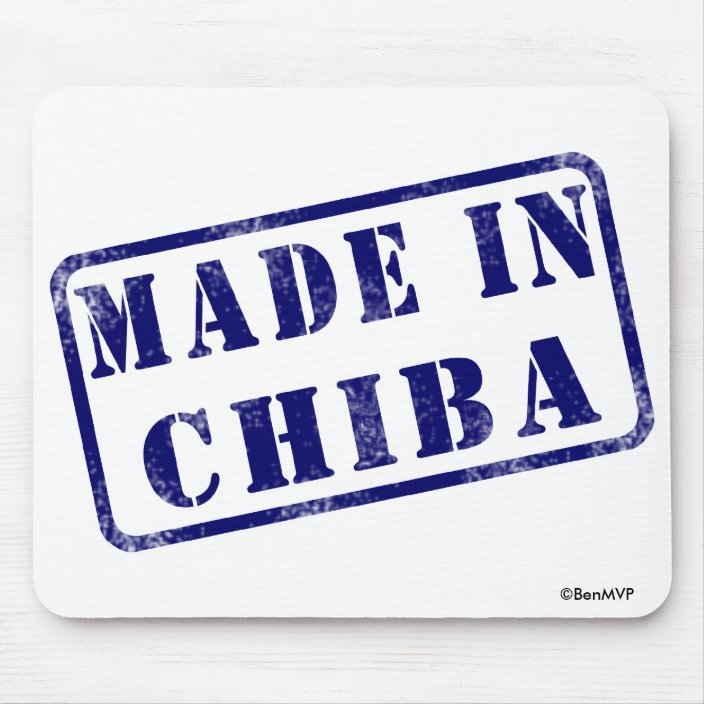 Made in Chiba Mousepad