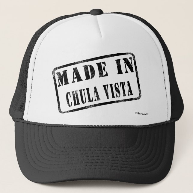 Made in Chula Vista Trucker Hat (Front)