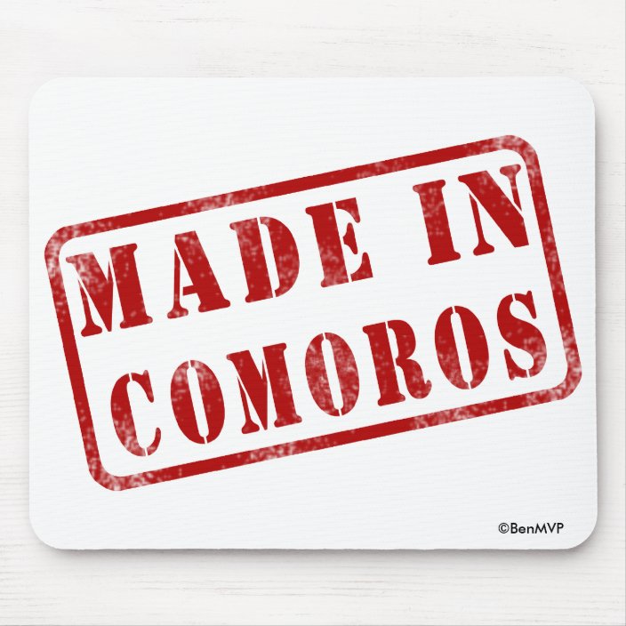 Made in Comoros Mouse Pad
