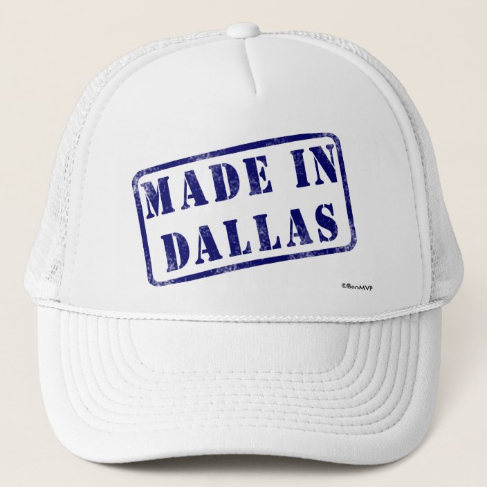 Made in Dallas Trucker Hat