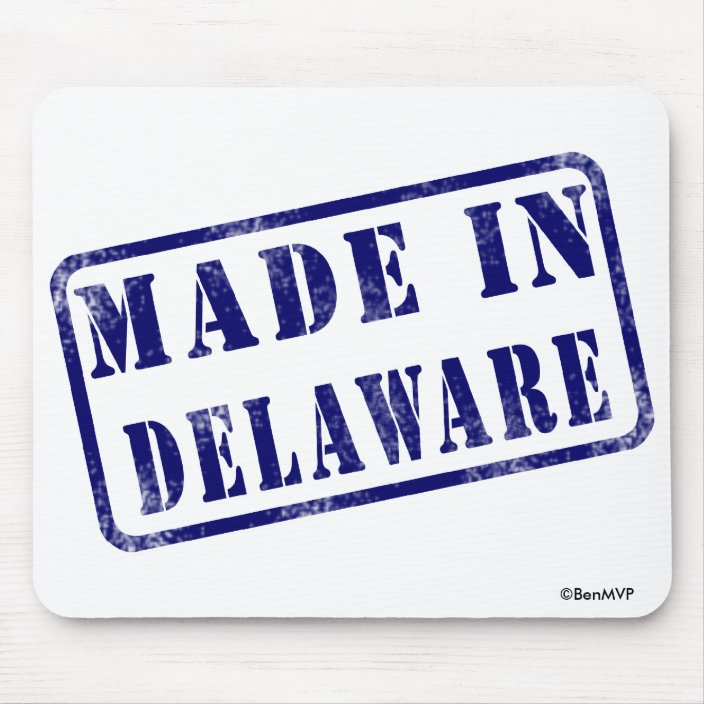 Made in Delaware Mouse Pad