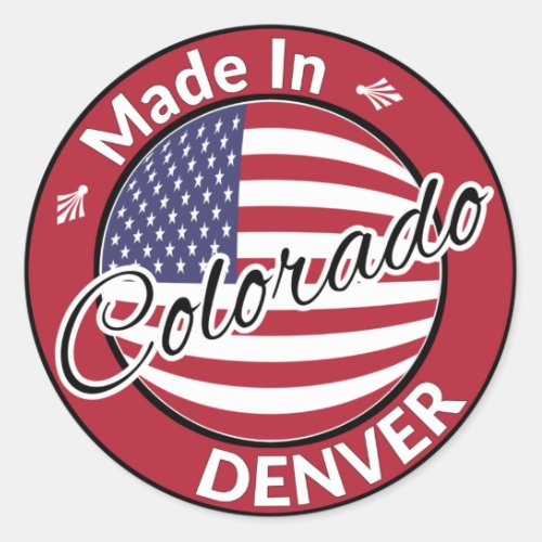 Made in Denver Colorado USA Flag Classic Round Sticker