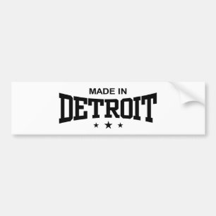 Made In Detroit Bumper Sticker