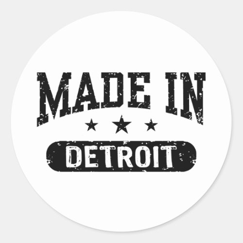 Made In Detroit Classic Round Sticker