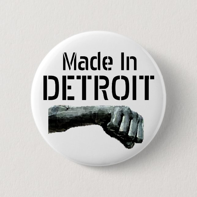 Made In Detroit Pinback Button (Front)