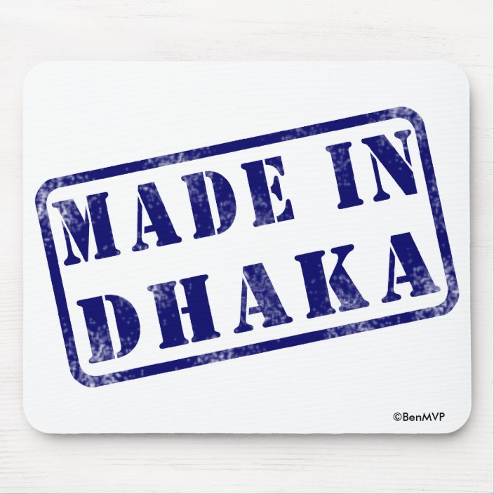 Made in Dhaka Mouse Pad