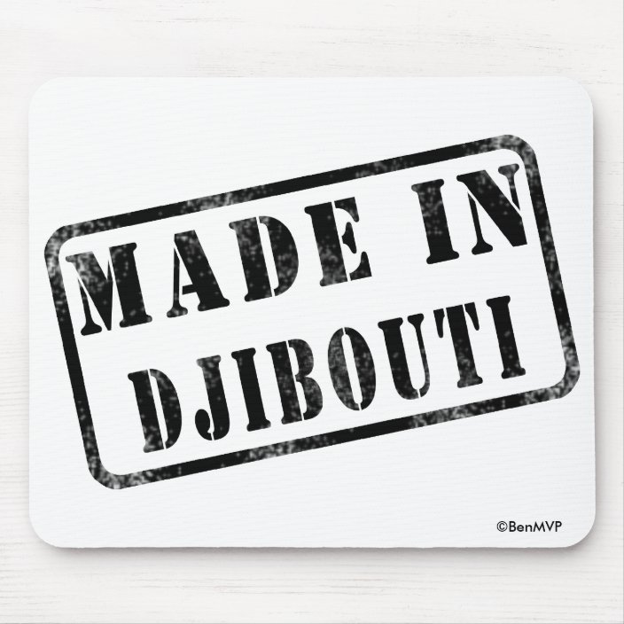 Made in Djibouti Mouse Pad
