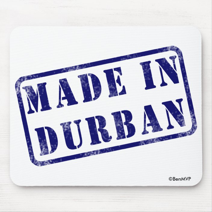 Made in Durban Mouse Pad