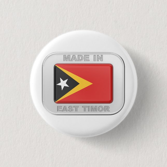 Made in East Timor Button (Front)