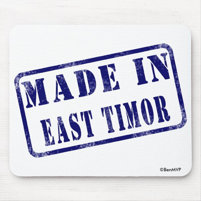Made in East Timor Mousepad