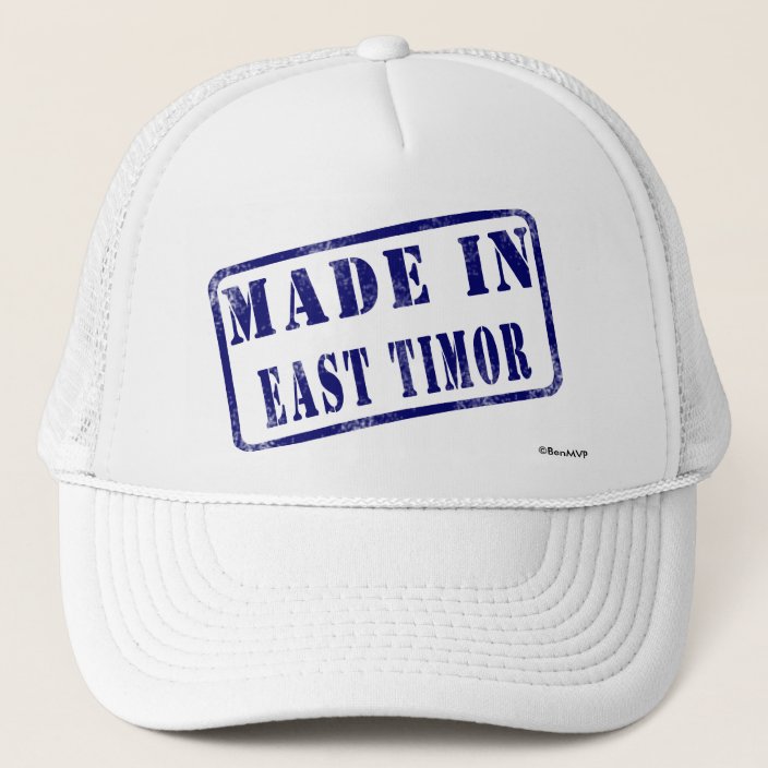 Made in East Timor Trucker Hat
