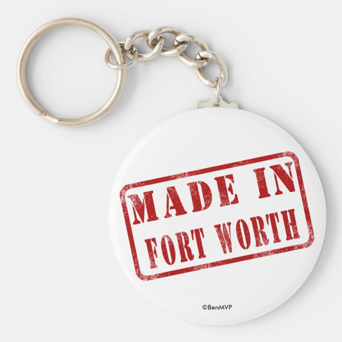 Made in Fort Worth Key Chain