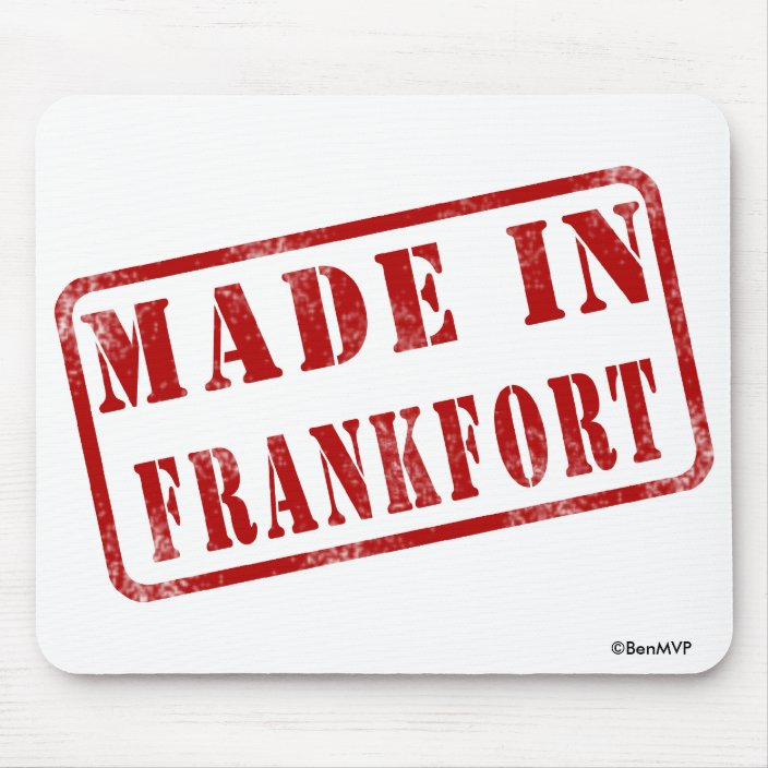 Made in Frankfort Mousepad