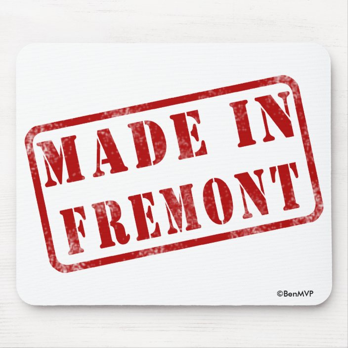 Made in Fremont Mousepad