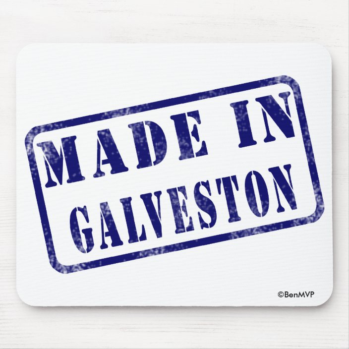 Made in Galveston Mousepad