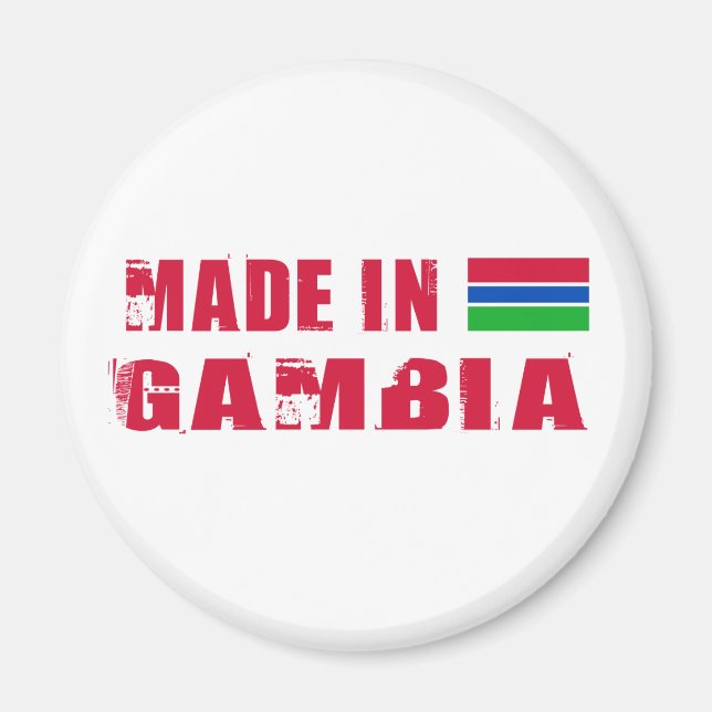 Made in Gambia Magnet (Front)