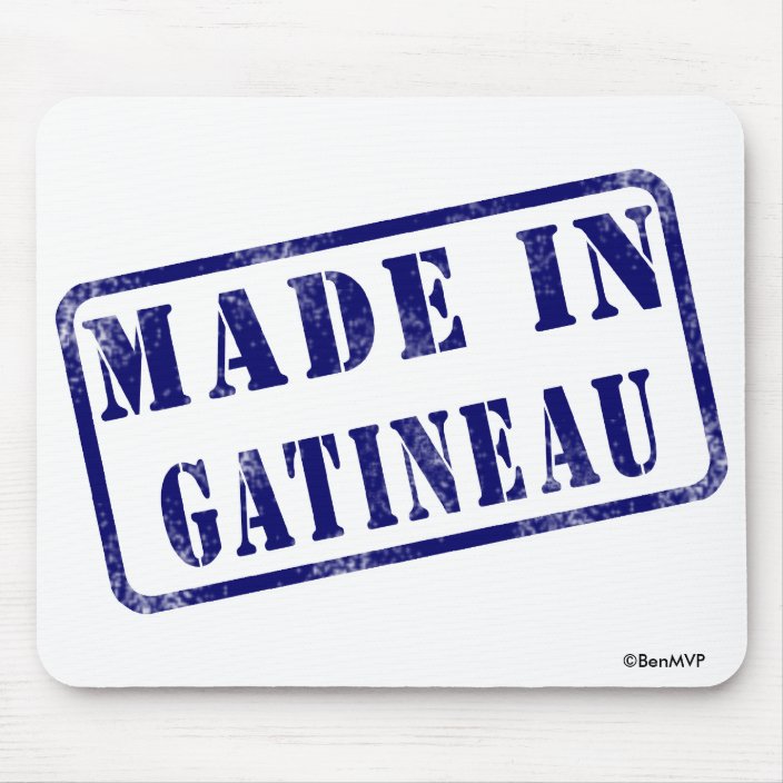 Made in Gatineau Mouse Pad