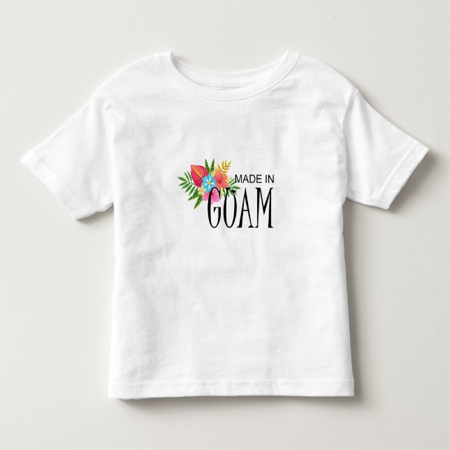 Made in Guam With Flowers Toddler T-shirt (Front)
