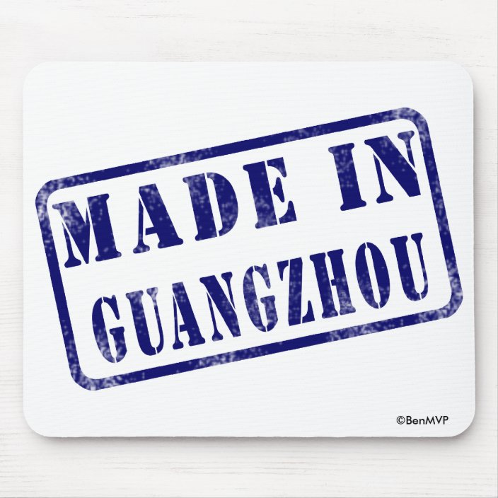 Made in Guangzhou Mousepad