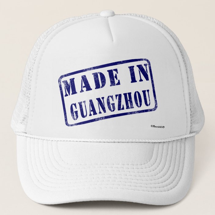 Made in Guangzhou Trucker Hat