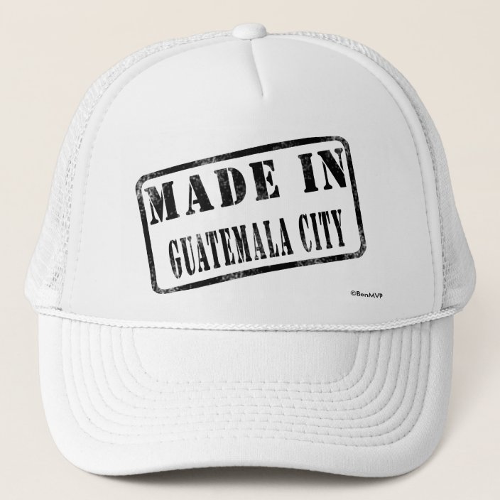 Made in Guatemala City Trucker Hat
