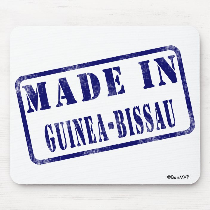 Made in Guinea-Bissau Mouse Pad