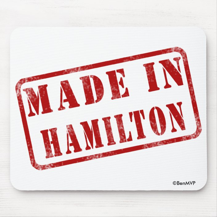 Made in Hamilton Mouse Pad