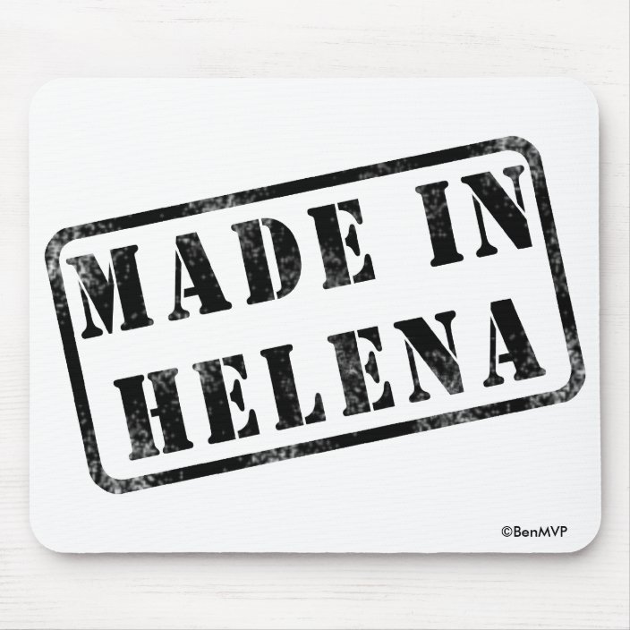 Made in Helena Mouse Pad