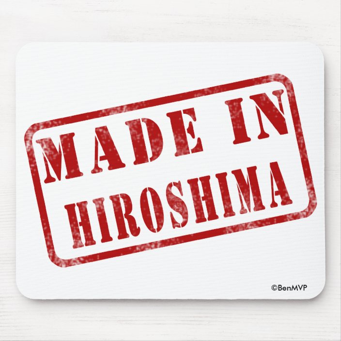 Made in Hiroshima Mouse Pad