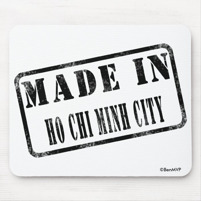 Made in Ho Chi Minh City Mouse Pad